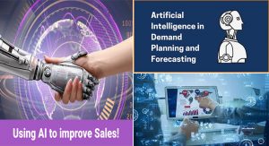 Improving Sales and Business Forecasting Using Artificial Intelligence